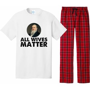 All Wives Matter Joseph Smith Polygamy Ex Mormon Lds Meme Pajama Set