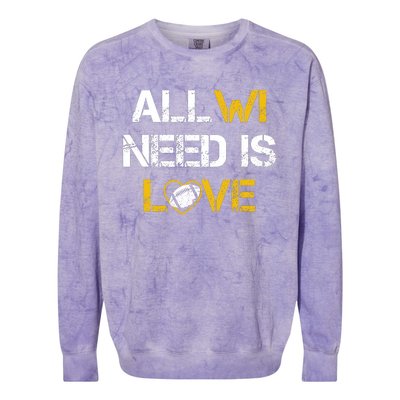 All Wi Need Is Love Green Bay Colorblast Crewneck Sweatshirt