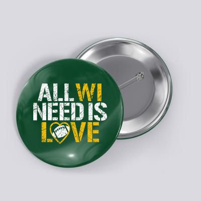 All WI Need Is Love Button