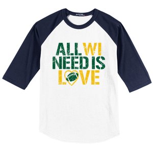 All WI Need Is Love Green Bay Baseball Sleeve Shirt