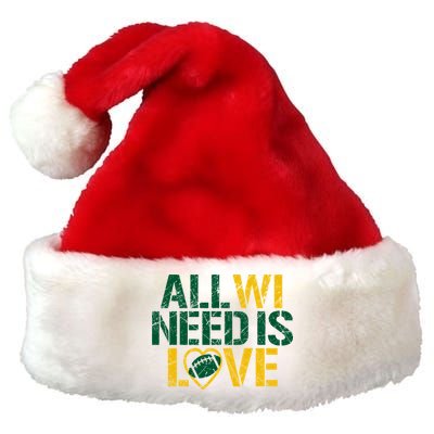 All WI Need Is Love Green Bay Premium Christmas Santa Hat