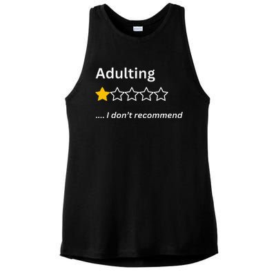 Adulting Would Not Recommend Funny One Star Adulting Ladies PosiCharge Tri-Blend Wicking Tank