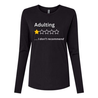 Adulting Would Not Recommend Funny One Star Adulting Womens Cotton Relaxed Long Sleeve T-Shirt