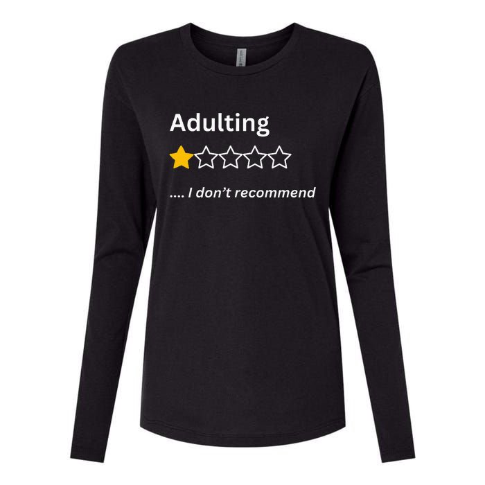 Adulting Would Not Recommend Funny One Star Adulting Womens Cotton Relaxed Long Sleeve T-Shirt