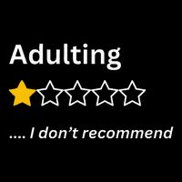 Adulting Would Not Recommend Funny One Star Adulting Cooling Performance Crew T-Shirt