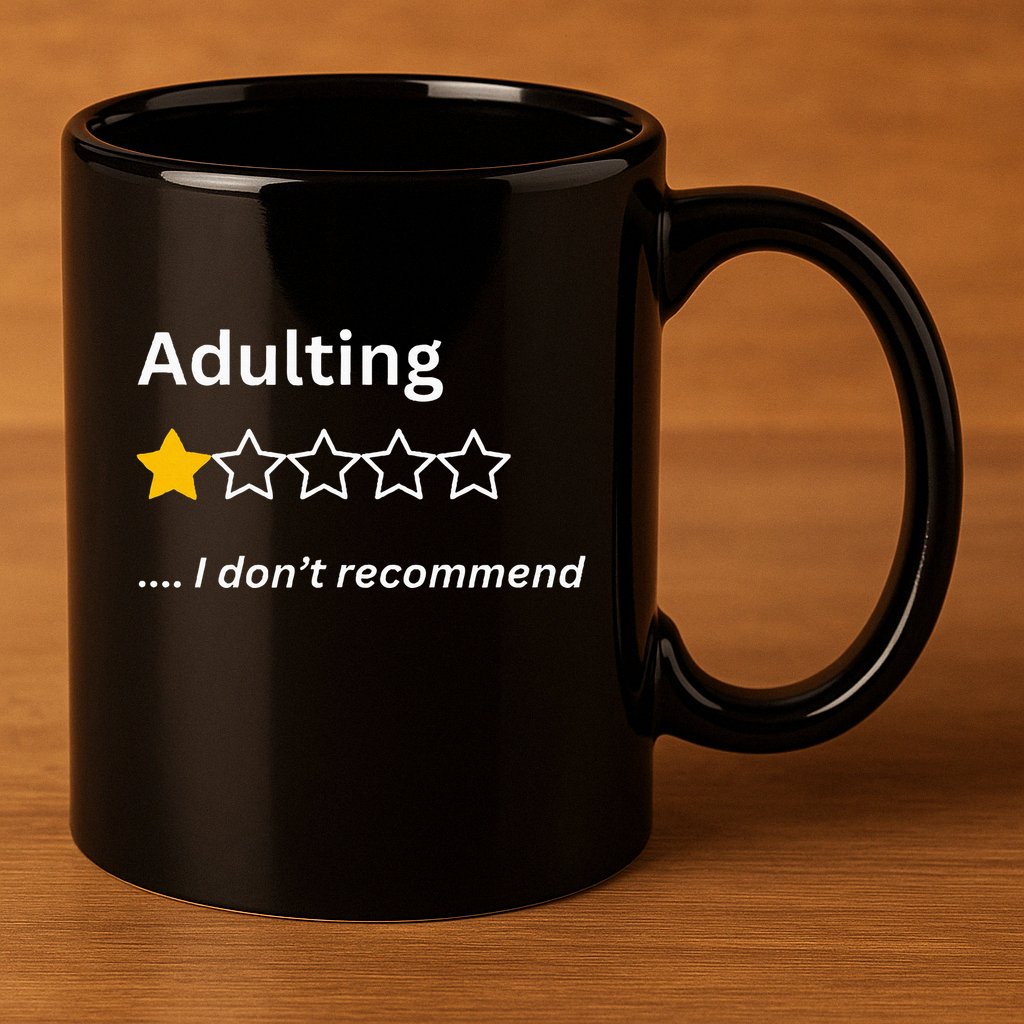 Adulting Would Not Recommend Funny One Star Adulting 11oz C Handle Ceramic Mug