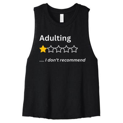 Adulting Would Not Recommend Funny One Star Adulting Women's Racerback Cropped Tank