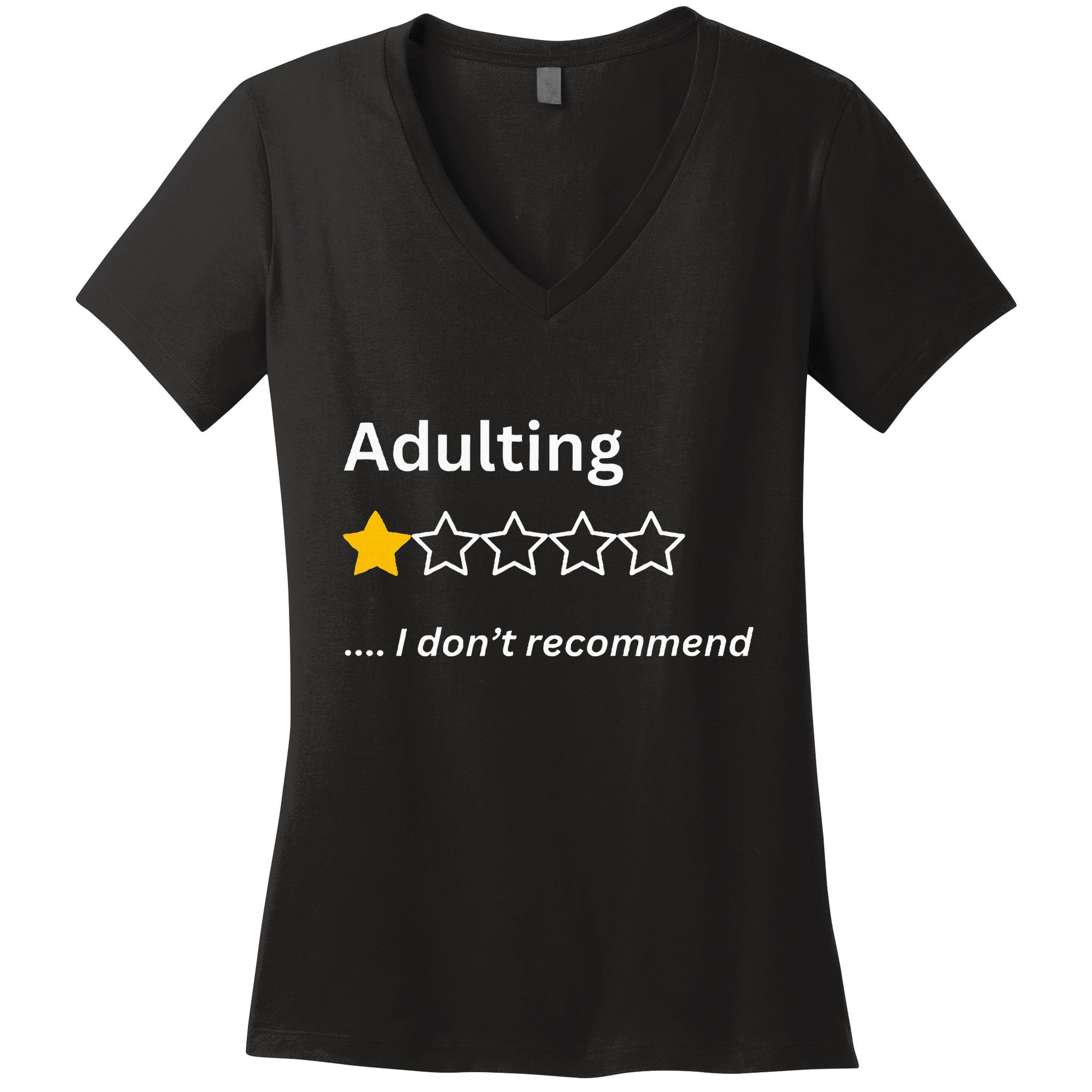 Adulting Would Not Recommend Funny One Star Adulting Women's V-Neck T-Shirt
