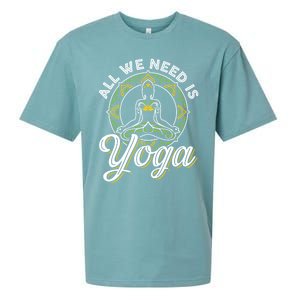 All We Need Is Yoga Workout Fitness Healthy Holistic Health Gift Sueded Cloud Jersey T-Shirt