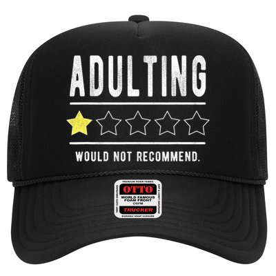 Adulting Would Not Recommend Funny Sayings One Star Adulting Trucker Hat