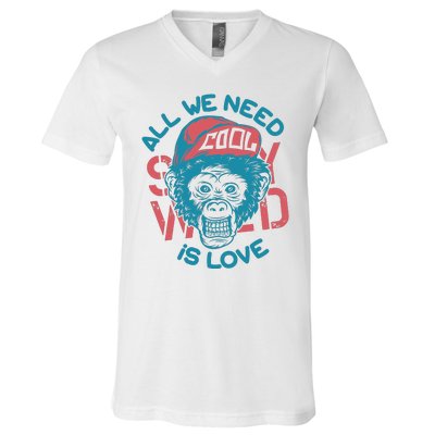 All We Need Is Love V-Neck T-Shirt