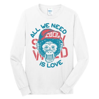 All We Need Is Love Tall Long Sleeve T-Shirt