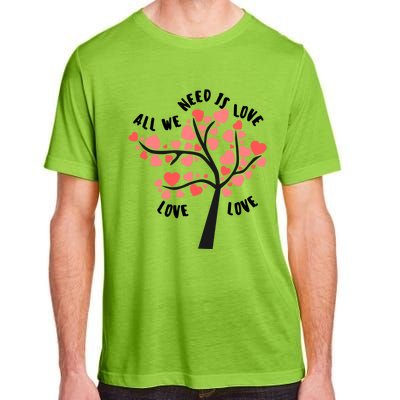 All We Need Is Love Hearts Tree Cute Rotic Valentines Day Funny Gift Adult ChromaSoft Performance T-Shirt