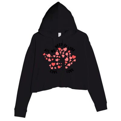 All We Need Is Love Hearts Tree Cute Rotic Valentines Day Funny Gift Crop Fleece Hoodie