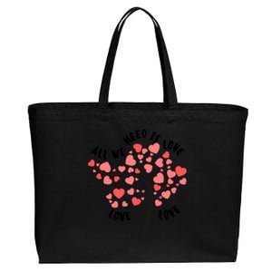 All We Need Is Love Hearts Tree Cute Rotic Valentines Day Funny Gift Cotton Canvas Jumbo Tote