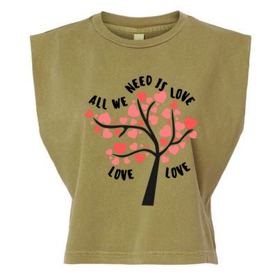 All We Need Is Love Hearts Tree Cute Rotic Valentines Day Funny Gift Garment-Dyed Women's Muscle Tee