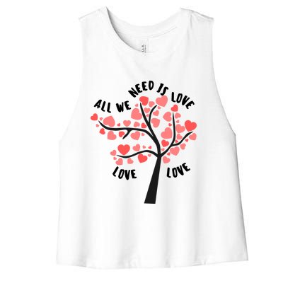 All We Need Is Love Hearts Tree Cute Rotic Valentines Day Funny Gift Women's Racerback Cropped Tank