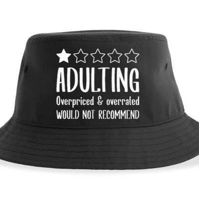 Adulting Would Not Recommend One Star Sustainable Bucket Hat