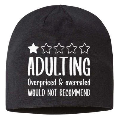 Adulting Would Not Recommend One Star Sustainable Beanie