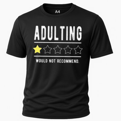 Adulting Would Not Recommend Funny Sayings One Star Adulting Performance Shirt
