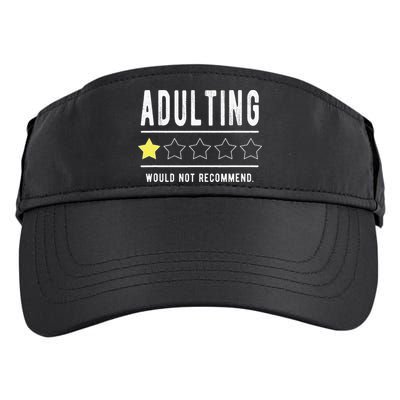 Adulting Would Not Recommend Funny Sayings One Star Adulting Adult Drive Performance Visor