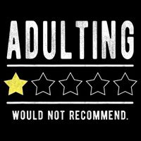 Adulting Would Not Recommend Funny Sayings One Star Adulting Flat Bill Trucker Hat