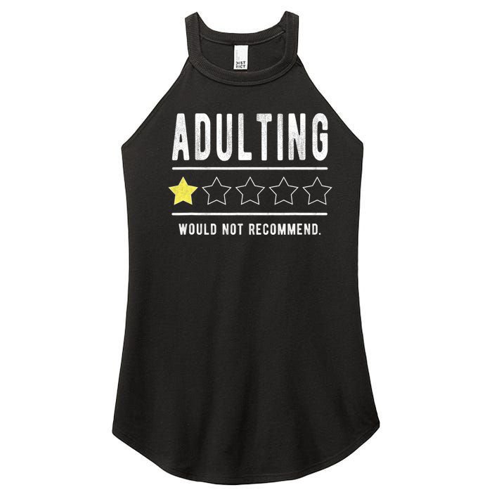 Adulting Would Not Recommend Funny Sayings One Star Adulting Women’s Perfect Tri Rocker Tank