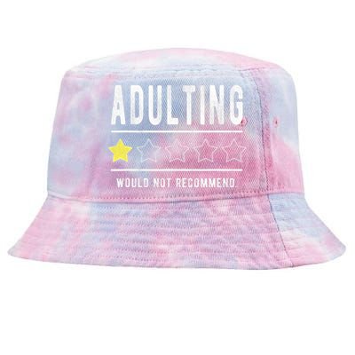 Adulting Would Not Recommend Funny Sayings One Star Adulting Tie-Dyed Bucket Hat