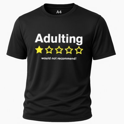 Adulting Would Not Recommend Performance Shirt