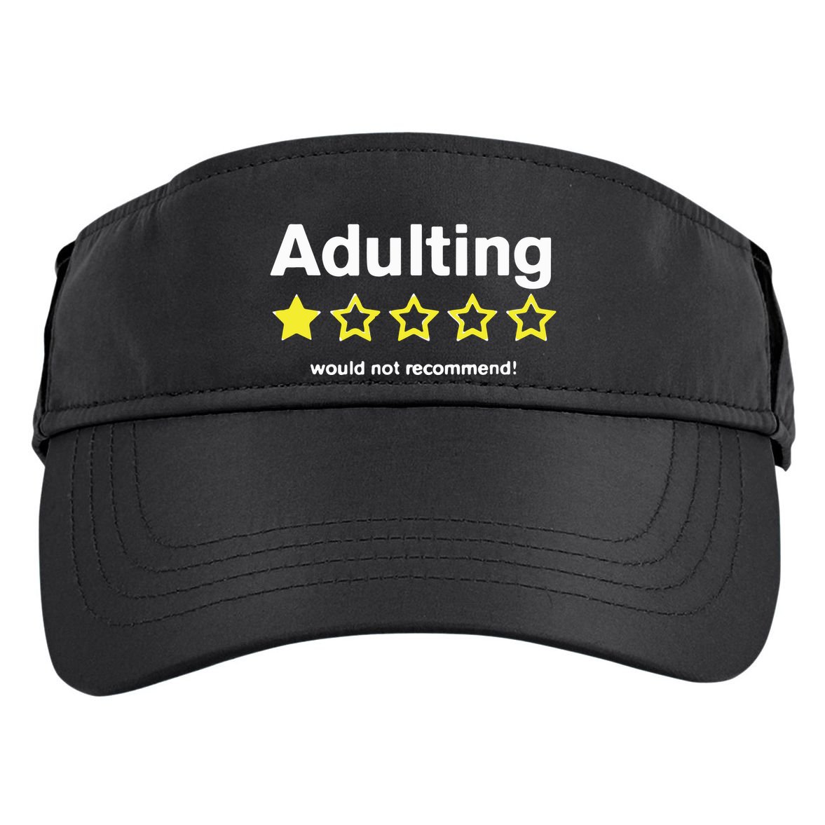 Adulting Would Not Recommend Adult Drive Performance Visor
