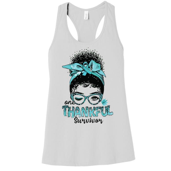 Afro Women Ovarian Cancer Awareness One Thankful Survivor Women's Racerback Tank