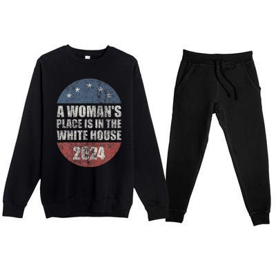 A WomanS Place Is In The White House First Female President Premium Crewneck Sweatsuit Set