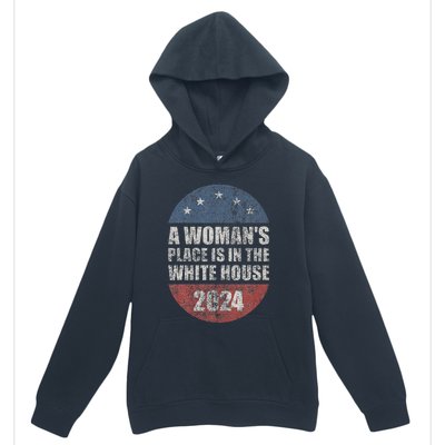 A WomanS Place Is In The White House First Female President Urban Pullover Hoodie