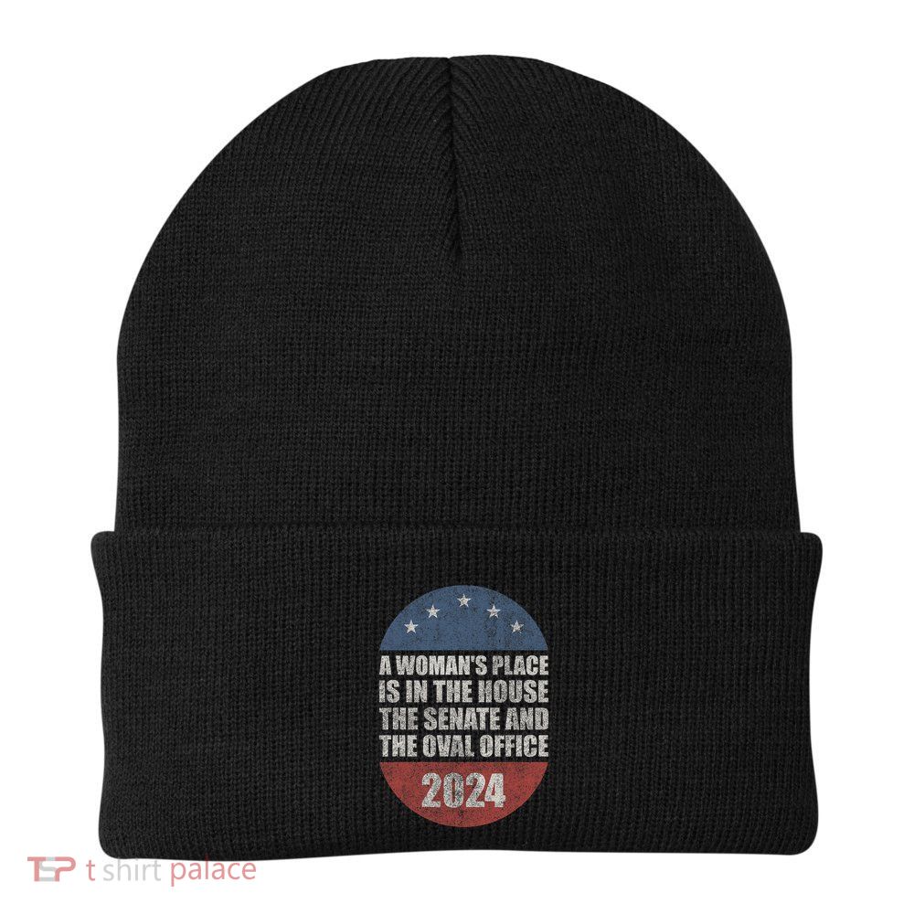 A Woman_s Place Is In The House The Senate & The Oval Office Knit Cap Winter Beanie