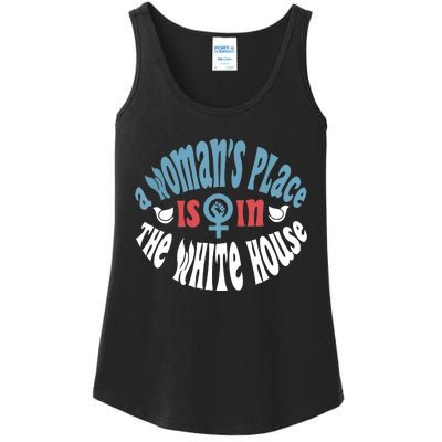 A Womans Place Is In The White House President Quote 2024 Ladies Essential Tank