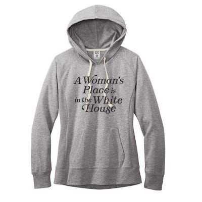 A Womans Place Is In The White House Trendy Rights Feminist Women's Fleece Hoodie