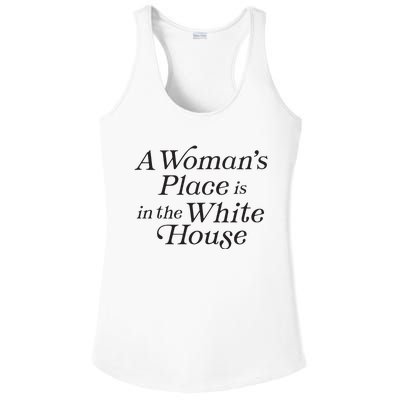 A Womans Place Is In The White House Trendy Rights Feminist Ladies PosiCharge Competitor Racerback Tank