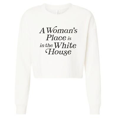 A Womans Place Is In The White House Trendy Rights Feminist Cropped Pullover Crew