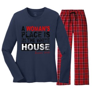 A WomanS Place Is In The White House Kamala Harris Women's Long Sleeve Flannel Pajama Set 