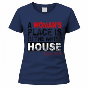 A WomanS Place Is In The White House Kamala Harris Women's T-Shirt