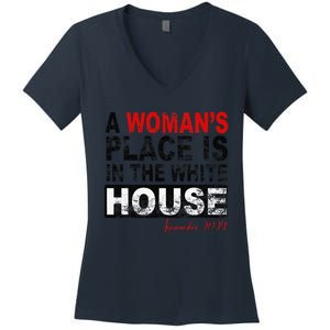 A WomanS Place Is In The White House Kamala Harris Women's V-Neck T-Shirt