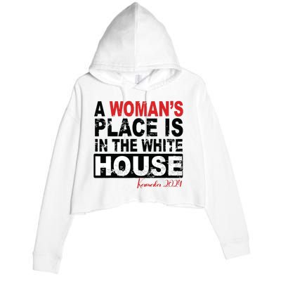 A Womans Place Is In The White House Women Crop Fleece Hoodie