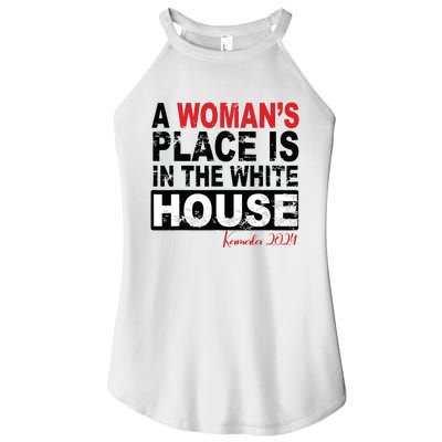 A Womans Place Is In The White House Women Women's Perfect Tri Rocker Tank