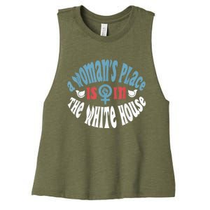 A WomanS Place Is In The White House President Quote 2024 Women's Racerback Cropped Tank