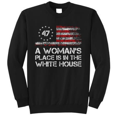 A WomanS Place Is In The White House First Female President Sweatshirt