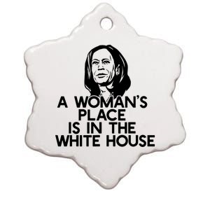 A WomanS Place Is In The White House Kamala Harris Meme Ceramic Star Ornament