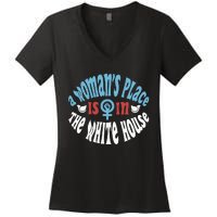 A WomanS Place Is In The White House Women's V-Neck T-Shirt