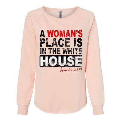 A Womans Place Is In The White House Kamala Harris Womens California Wash Sweatshirt