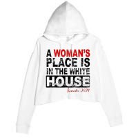 A Womans Place Is In The White House Kamala Harris Crop Fleece Hoodie