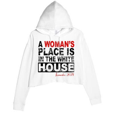 A Womans Place Is In The White House Kamala Harris Crop Fleece Hoodie